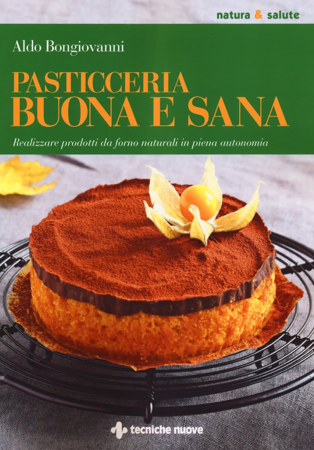 Pasticceria Buona e Sana - Aldo Bongiovanni